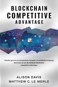 bokomslag Blockchain Competitive Advantage