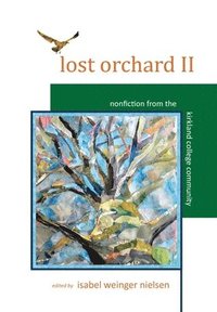 bokomslag Lost Orchard II