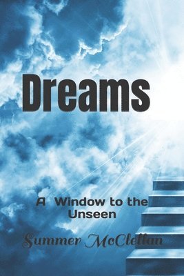 bokomslag Dreams: A Window to the Unseen