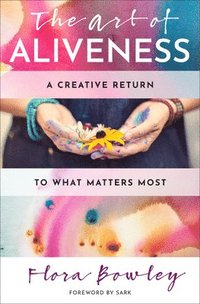 bokomslag Art of Aliveness