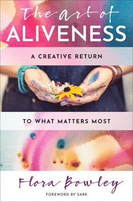 bokomslag Art of Aliveness