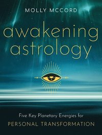 bokomslag Awakening Astrology