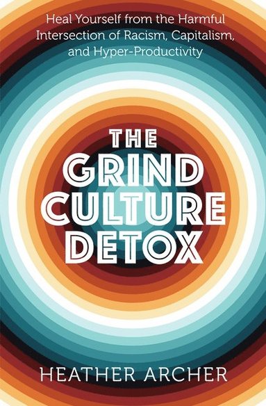bokomslag Grind Culture Detox