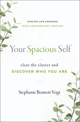 bokomslag Your Spacious Self-  Updated & Expanded 10th Anniversary Edition