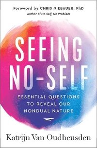 bokomslag Seeing No-Self