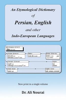 bokomslag An Etymological Dictionary of Persian, English and Other Indo-European Languages