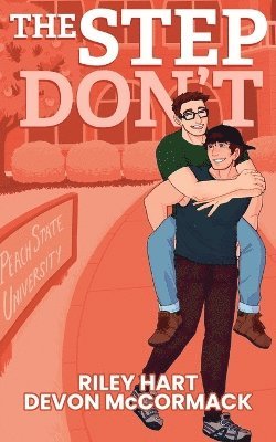 bokomslag The Step Don't (Peach State Stepbros #2)