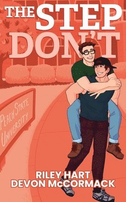 Step Don'T (Peach State Stepbros #2)