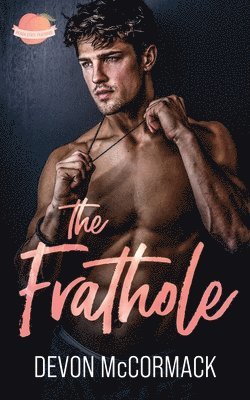 Frathole (Peach State Fratbros #2)