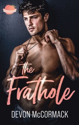 Frathole (Peach State Fratbros #2)
