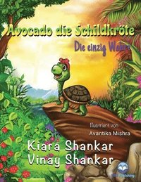 bokomslag Avocado die Schildkröte