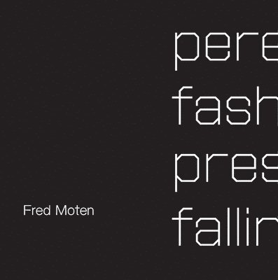 Perennial Fashion   Presence Falling 1