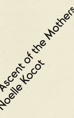 Ascent of the Mothers 1