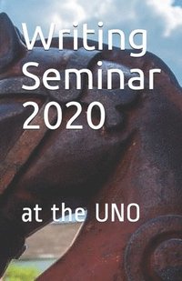 bokomslag Writing Seminar 2020: at the UNO