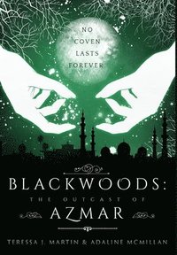 bokomslag Blackwoods the Outcast of Azmar