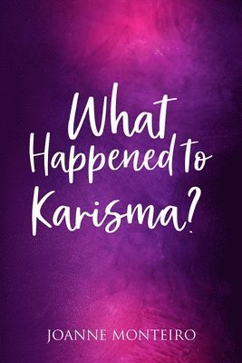 What Happened to Karisma? 1