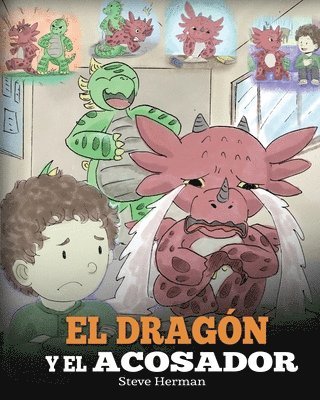 Dragón y el Acosador