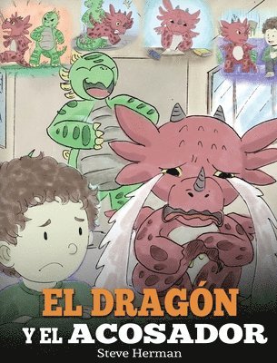 Dragón y el Acosador 1