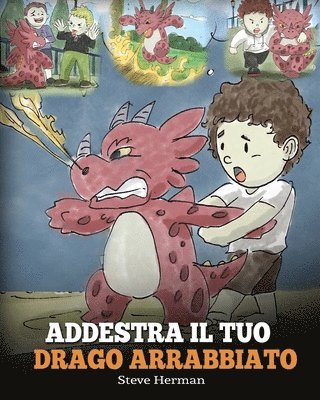 Addestra il tuo drago arrabbiato