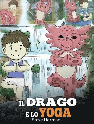 bokomslag Il drago e lo yoga