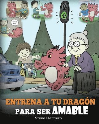 bokomslag Entrena a tu Dragón para ser Amable