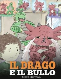 bokomslag drago e il bullo