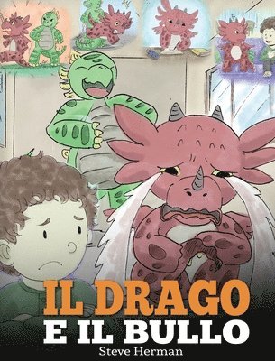 bokomslag drago e il bullo