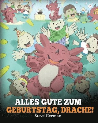 bokomslag Alles Gute zum Geburtstag, Drache!