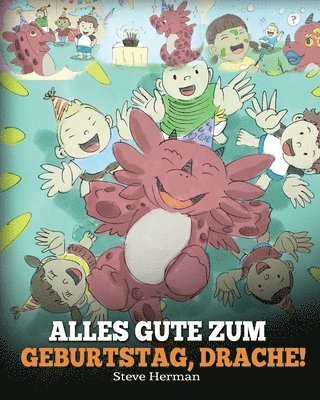 Alles Gute zum Geburtstag, Drache!