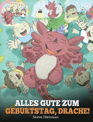 bokomslag Alles Gute zum Geburtstag, Drache!