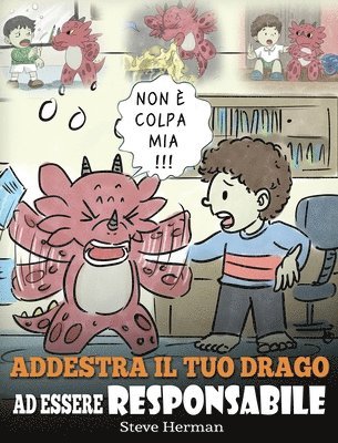 bokomslag Addestra il tuo drago ad essere responsabile