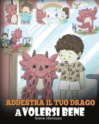 Addestra il tuo drago a volersi bene 1