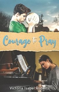 bokomslag Courage to Pray