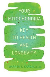 bokomslag Your Mitochondria