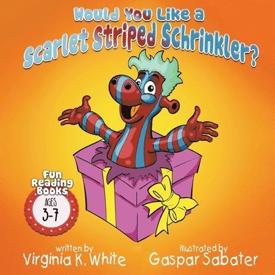 Would You Like a Scarlet Striped Schrinkler? 1