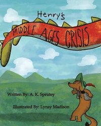 bokomslag Henry's Middle Ages Crisis