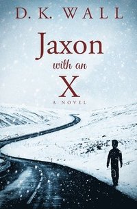 bokomslag Jaxon With An X