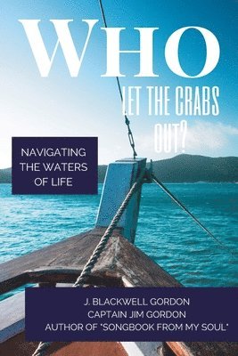 Who Let the Crabs Out?