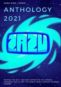 bokomslag Zazu Zine Anthology 2021