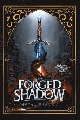 Forged in Shadow 1