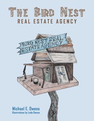 The Bird Nest Real Estate Agency 1