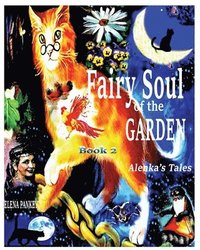 bokomslag Fairy Souls of the Garden. Alenka's Tales. Book 2.