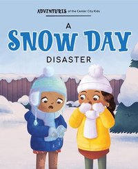 bokomslag A Snow Day Disaster