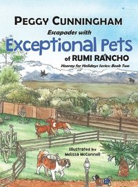 bokomslag Escapades with Exceptional Pets of Rumi Rancho