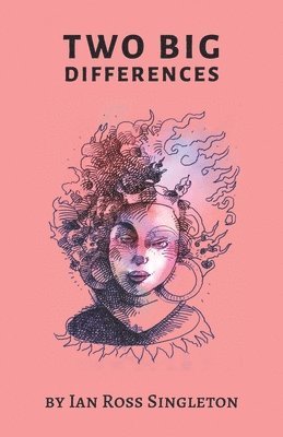 Ian Ross Singleton - Two Big Differences, Häftad