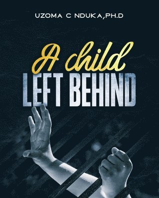 A child left behind 1