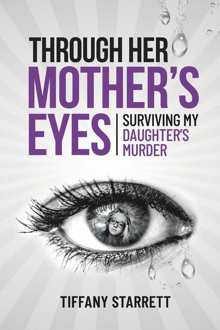 Through Her Mother's Eyes 1