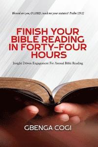 bokomslag Finish Your Bible Reading in Forty-Four Hours