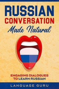 bokomslag Russian Conversation Made Natural