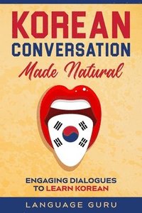 bokomslag Korean Conversation Made Natural